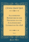 Image for Allgemeines Repertorium der Neuesten in-und Auslandischen Literatur fur 1828, Vol. 1 (Classic Reprint)