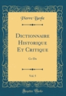 Image for Dictionnaire Historique Et Critique, Vol. 5: Ce-Do (Classic Reprint)