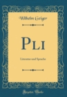Image for P?li: Literatur und Sprache (Classic Reprint)