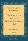 Image for Nachrichten aus der Bruder-Gemeine, 1838, Vol. 20 (Classic Reprint)