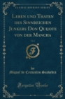 Image for Leben und Thaten des Sinnreichen Junkers Don Quijote von der Mancha, Vol. 5 (Classic Reprint)