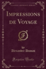 Image for Impressions de Voyage (Classic Reprint)