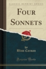 Image for Four Sonnets (Classic Reprint)