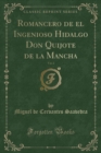 Image for Romancero de el Ingenioso Hidalgo Don Quijote de la Mancha, Vol. 2 (Classic Reprint)