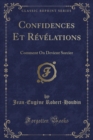 Image for Confidences Et Revelations: Comment On Devient Sorcier (Classic Reprint)