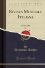 Image for Rivista Musicale Italiana, Vol. 8: Anno 1901 (Classic Reprint)
