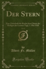 Image for Der Stern, Vol. 52: Eine Zeitschrift der Kirche Jesu Christi der Heiligen der Letzten Tage, 1. Mai 1920 (Classic Reprint)