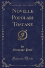 Image for Novelle Popolari Toscane, Vol. 1 (Classic Reprint)