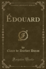 Image for Edouard, Vol. 1 (Classic Reprint)