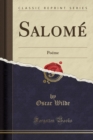 Image for Salome: Poeme (Classic Reprint)