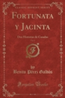Image for Fortunata y Jacinta, Vol. 2: Dos Historias de Casadas (Classic Reprint)