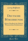 Image for Deutsche Burgerkunde