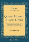 Image for Quinti Horatii Flacci Opera
