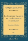 Image for Le Comte de Valmont, ou les Egaremens de la Raison, Vol. 5