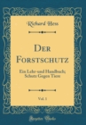 Image for Der Forstschutz, Vol. 1
