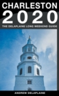 Image for Charleston - The Delaplaine 2020 Long Weekend Guide