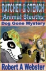Image for Ratchet &amp; Stench - Animal Sleuths