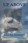 Image for Up Above and the Runaway