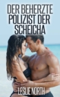 Image for Der beherzte Polizist der Scheicha (Die Botros Bruder-Serie 4)