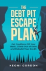 Image for The Debt Pit Escape Plan