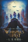 Image for Whispers From the Past