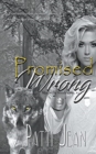 Image for Promised Wrong