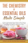Image for The Chemistry of Essential Oils Made Simple