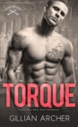 Image for Torque: A Bad Boy Next Door Romance: Burns Brothers, #4