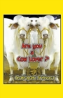 Image for Are you a Cow Lover?