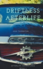 Image for Driftless Afterlife