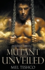 Image for Mutant Unveiled