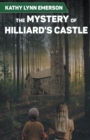 Image for The Mystery of Hilliard&#39;s Castle