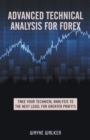 Image for Advanced Technical Analysis For Forex