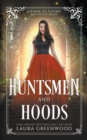 Image for Huntsmen And Hoods