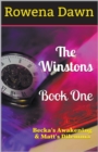 Image for The Winstons Book One Becka&#39;s Awakening &amp; Matt&#39;s Dilemma