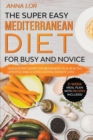 Image for Mediterranean Diet for Busy and Novice