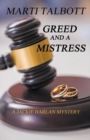 Image for Greed and a Mistress