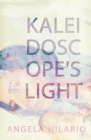 Image for Kaleidoscope&#39;s Light
