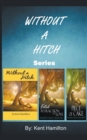 Image for Without A Hitch Box Series, Books 1-3