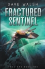Image for Fractured Sentinel
