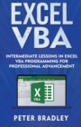 Image for Excel VBA - Intermediate Lessons in Excel VBA Programming for Professional Advancement