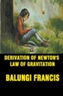 Image for Derivation of Newton&#39;s Law of Gravitation