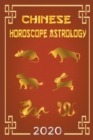 Image for Chinese Horoscope &amp; Astrology 2020