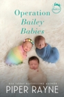 Image for Operation Bailey Babies