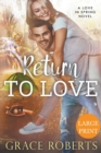 Image for Return To Love (Large Print Edition)