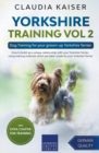 Image for Yorkshire Training Vol 2 - Dog Training for your grown-up Yorkshire Terrier
