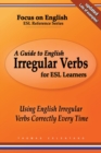 Image for A Guide to English Irregular Verbs for ESL Learners
