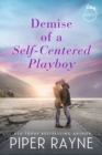 Image for Demise of a Self-Centered Playboy