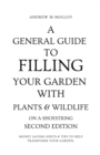 Image for A General Guide to Filling Your Garden With Plants &amp; Wildlife on a Shoestring