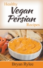 Image for Healthy Vegan Persian Recipes